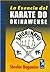 La Esencia del Karate Do Okinawense/ The Essence of Okinawan Karate-Do (El Sendero Del Guerrero/ The Warrior's Path) (Spanish Edition)