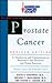The American Cancer Society: Prostate Cancer, revised edition