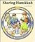 Sharing Hanukkah (Circle the Year With Holidays Series)