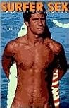 Surfer Sex : True Gay Encounters Surfer Sex : True Gay Encounters