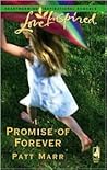 Promise of Forever by Patt Marr Promise of Forever by Patt Marr