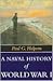 Naval History of World War I