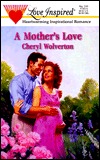 A Mother's Love (Love Inspired #63)