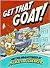 Get That Goat by Michael Aushenker