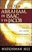 El Dios de Abraham, de Isaac, y de Jacob (Spanish Edition)