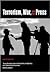 Terrorism, War, and the Press by Nancy Palmer