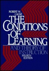The Conditions of Learning and Theory of Instruction (Hardcover)