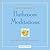 Little Book of Bathroom Meditations: Spiritual Wisdom for Everyday