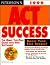 Peterson's Act Success 1999 (Serial)