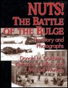 Nuts! the Battle of the Bulge: The Story and Photographs (Hardcover)