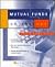 Mutual Funds on the Net: Making Money Online