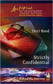 Strictly Confidential (Faith at the Crossroads, #5)