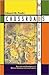 Crossroads Modernism: Descent And Emergence In African-American Literary Culture