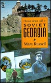 Please Don't Call It Soviet Georgia