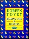 Raining Cats & Donkeys by Doreen Tovey