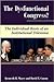 The Dysfunctional Congress?: The Individual Roots Of An Institutional Dilemma (Dilemmas in American Politics X)