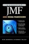 Essential JMF - Java Media Framework Essential JMF - Java Media Framework