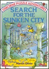 Search for the Sunken City (Usborne Puzzle Adventures, #14)