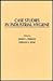 Case Studies in Industrial Hygiene by Jimmy L. Perkins