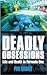Deadly Obsessions