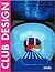 Club Design
