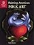 Painting American Folk Art