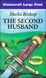 The Second Husband (U) (Ulverscroft Large Print Series)