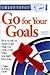 Go for Your Goals