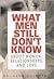 What Men Still Don't Know About Women, Relationships, and Love by Herb Goldberg