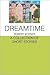 Dreamtime by Robert Steiner