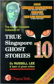 True Singapore Ghost Stories : Book 10 (Paperback)