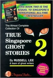 True Singapore Ghost Stories : Book 2 (Paperback)