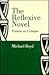 Reflexive Novel: Fiction As...