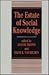 The Estate of Social Knowledge (The Johns Hopkins Symposia in Comparative History)