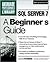 SQL Server 7: A Beginner's Guide