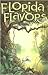 Florida Flavors by Barbara Hendry