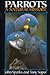 Parrots: A Natural History