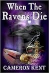 When the Ravens Die