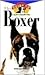 Boxer: An Owner's Guide to a Happy Healthy Pet
