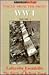 Voices from the Front : WW I : Lafayette Escadrille and the Battle of Belleau Wood (American Heritage Voices from the Front Series)