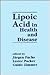 Lipoic Acid in Health and D...