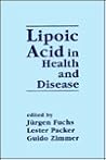 Lipoic Acid in Health and Disease