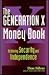 The Generation X Money Book...