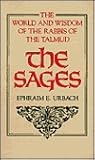 The Sages: The World and Wisdom of the Rabbis of the Talmud