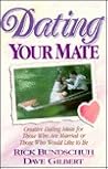 Dating Your Mate