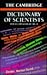 The Cambridge Dictionary of Scientists