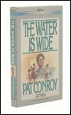 The Water Is Wide