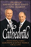 The Cathedrals: The Story of America's Best-Loved Gospel Quartet (Hardcover)