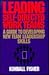 Leading Self-Directed Work Teams: A Guide to Developing New Team Leadership Skills (McGraw-Hill Training Series)