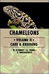 Chameleons, Vol. II: Care and Breeding
